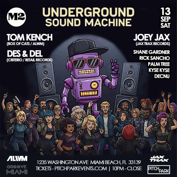 Underground Sound Machine - M2 Miami - 09/13/25